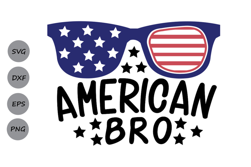 Download Free American Bro Svg Fourth Of July Svg Patriotic Svg America Svg Bro Crafter File Svg Free Best Cutting Files