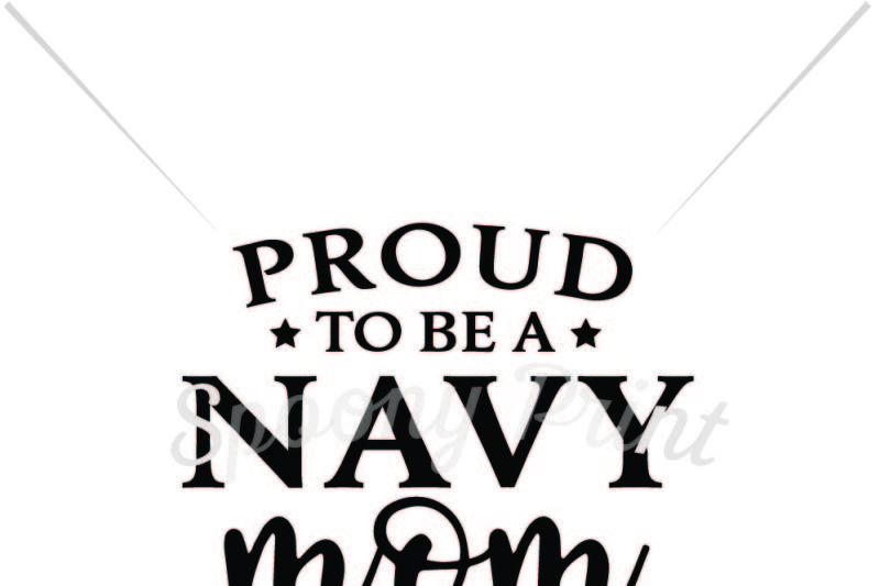 Download Free Free Proud To Be A Navy Mom Crafter File Download Free Svg Files Creative Fabrica PSD Mockup Template
