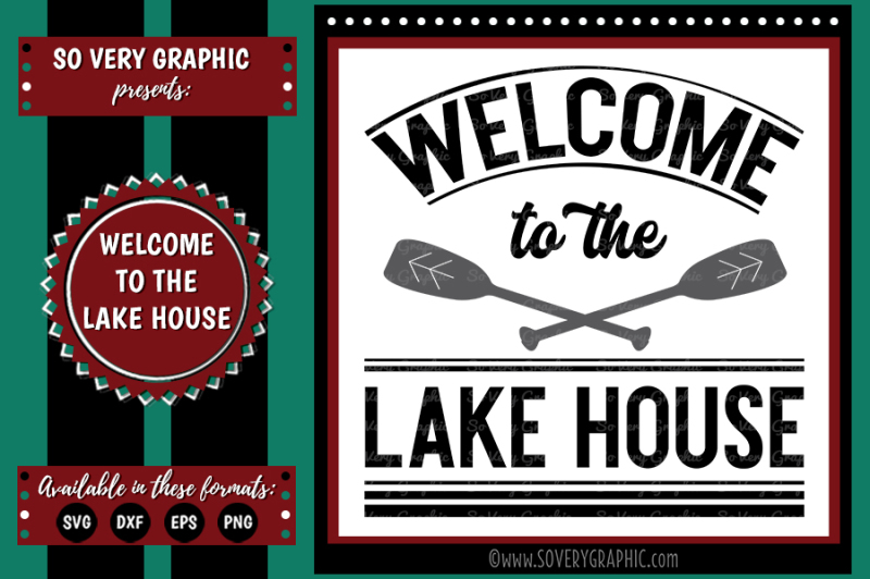 Download Free Welcome To The Lake House Sign | Svg | Eps | Dxf ...