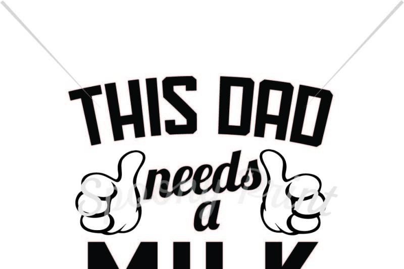 Free This Dad Needs A Milk Crafter File Free Svg File Silhouette