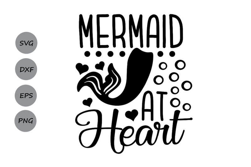 Download Free Mermaid At Heart Svg Mermaid Svg Summer Svg Sea Svg Ocean Svg Crafter File