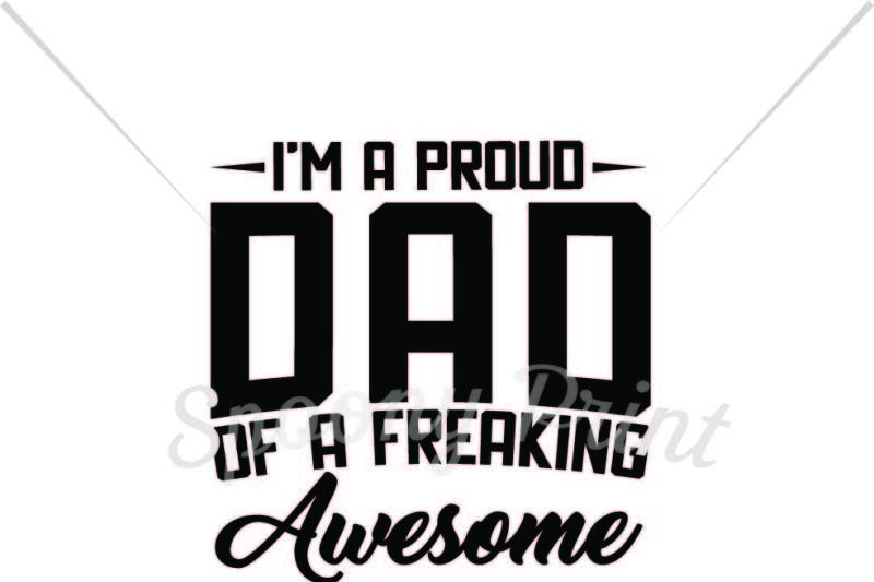 Download Free Proud Dad Of A Freaking Awesome Electrician Crafter File