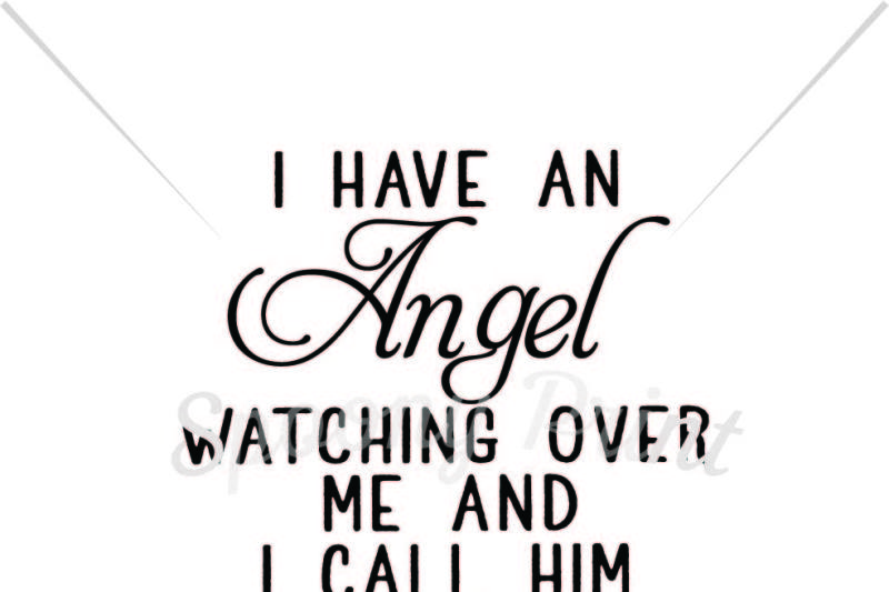 Free I Have An Angel Crafter File Free Svg Png Downloads Compatible With Cameo Silhouette Studio Cricut