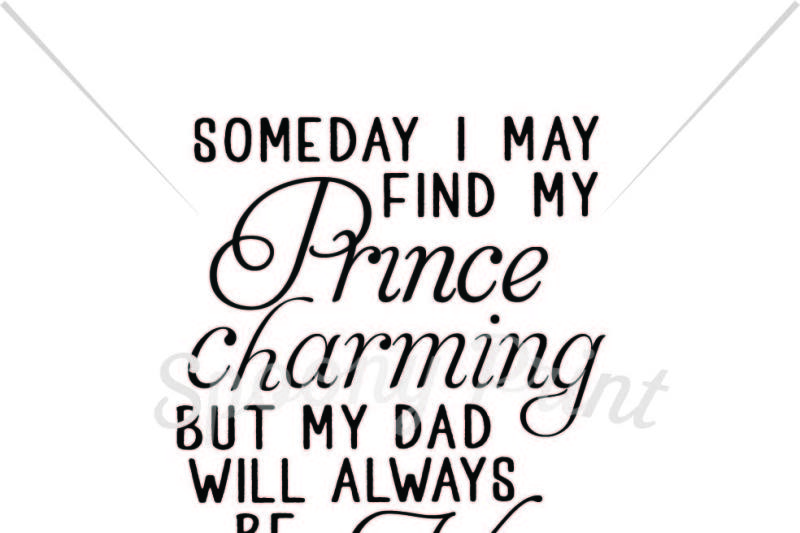 Free Someday I May Find My Prince Charming Crafter File Download Best Free 15197 Svg Cut Files For Cricut Silhouette And More