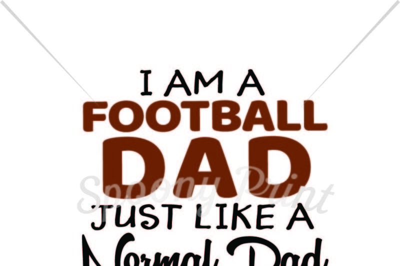 Download Free Football Dad Much Cooler Crafter File All Free Svg Cut Files