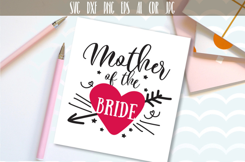 Free Mother Of The Bride Svg Cutting File Wedding Bridal Engagement Crafter File Free Svg Art Images Animals Birds Cats Feline