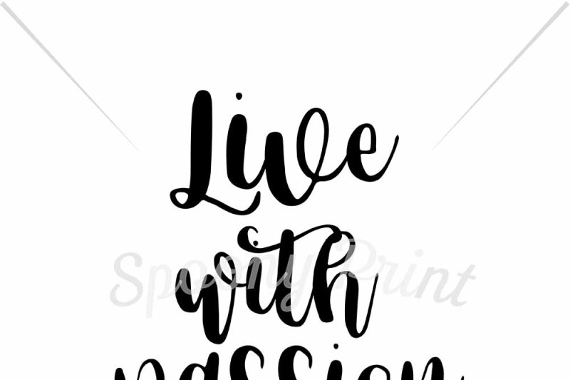 Live With Passion By Spoonyprint Thehungryjpeg Com