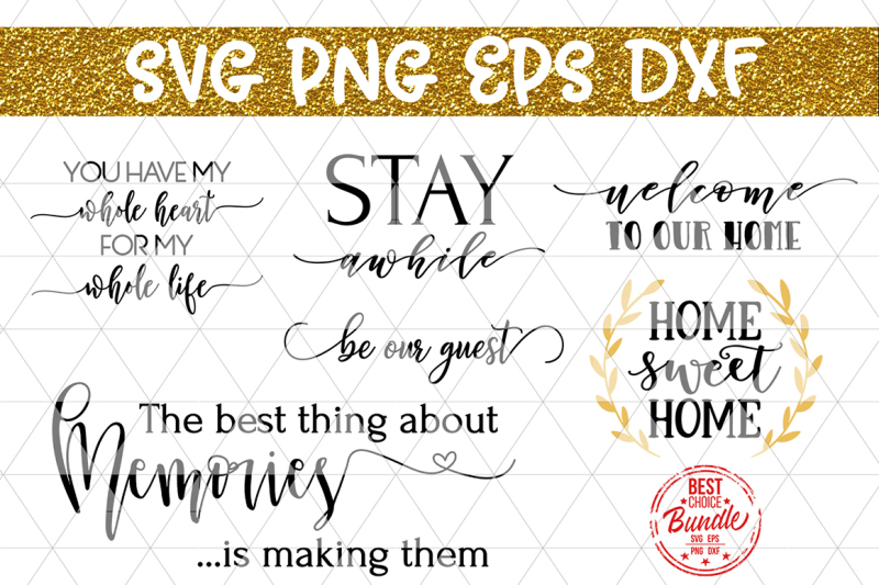 Free Home Bundle Svg Cut Files Home Decor Quote Sayings Dxf Png Eps Crafter File Cut File Background