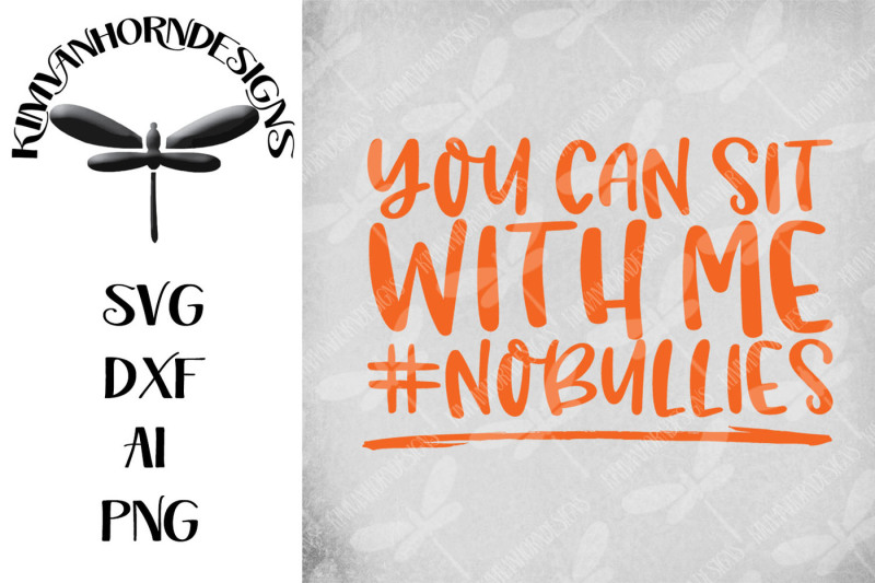 Download Free You Can Sit With Me #Nobullies Crafter File