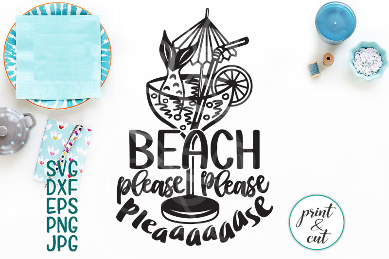 Download Free Beach Please Svg File Funny Beach Cutting File Beach Words Svgs Dxf Crafter File