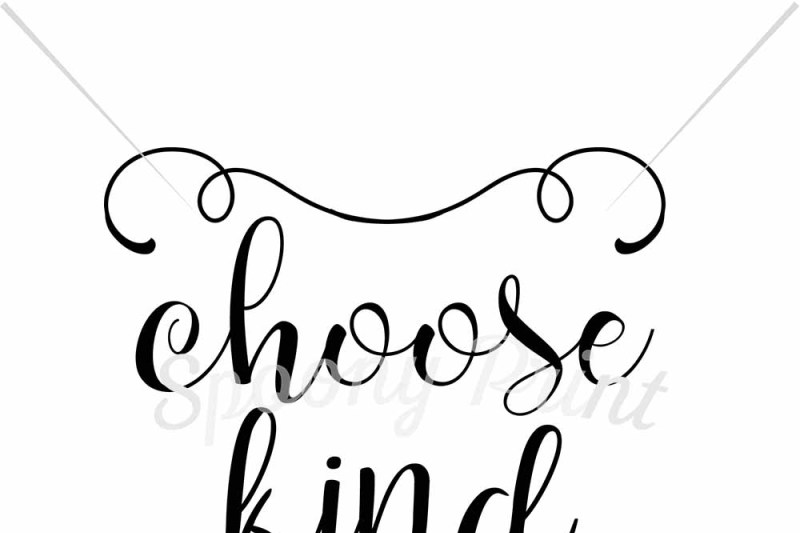 Choose Kind Scalable Vector Graphics Design Free Auburn Svg File