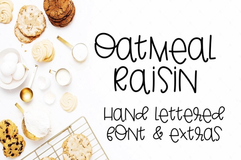 Oatmeal Raisin Hand Lettered Font With Extras By Kristin Amanda Designs Svg Cut Files Thehungryjpeg Com