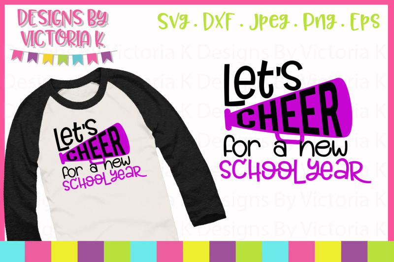 Download Free Let's cheer for a new school year, cut file, SVG, DXF ...