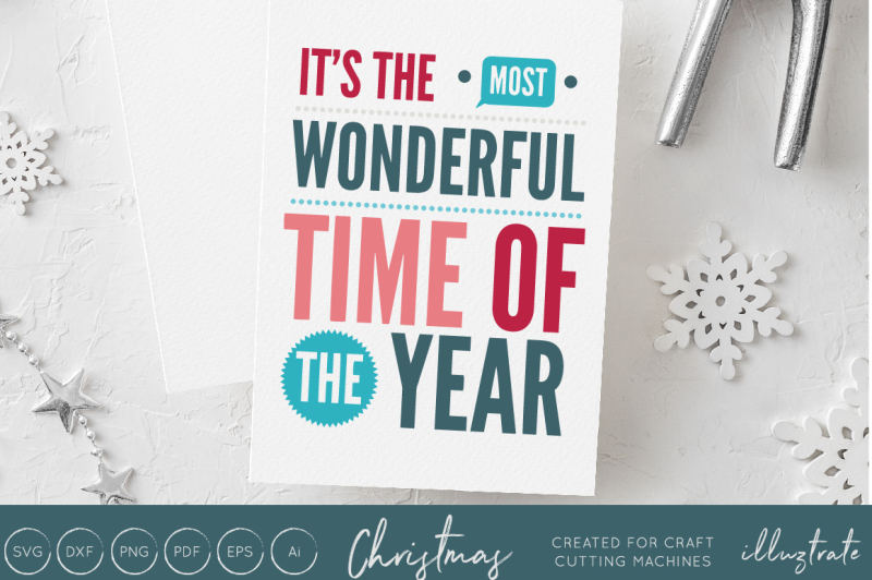 Free It S The Most Wonderful Time Of The Year Christmas Svg Cut File Crafter File The Best Free Svg Files For Cricut Silhouette Cricut Images