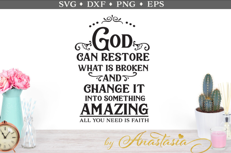 Download Free God Can Restore Svg Cut File Crafter File