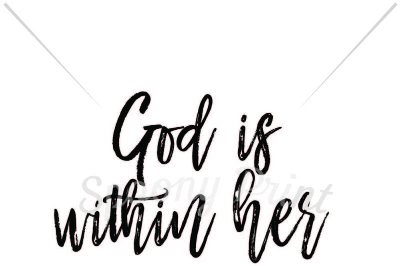 God Is Within Her She Will Not Fail Scalable Vector Graphics Design Download Best Svg Free Clip Art Designs Vector Images Icons