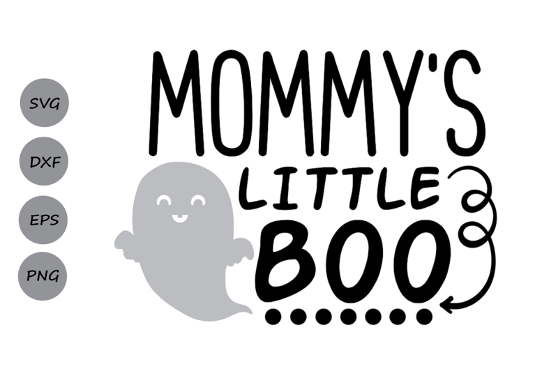 Download Free Mommys Little Boo Svg Halloween Svg Ghost Svg Spooky Svg Baby Svg Crafter File