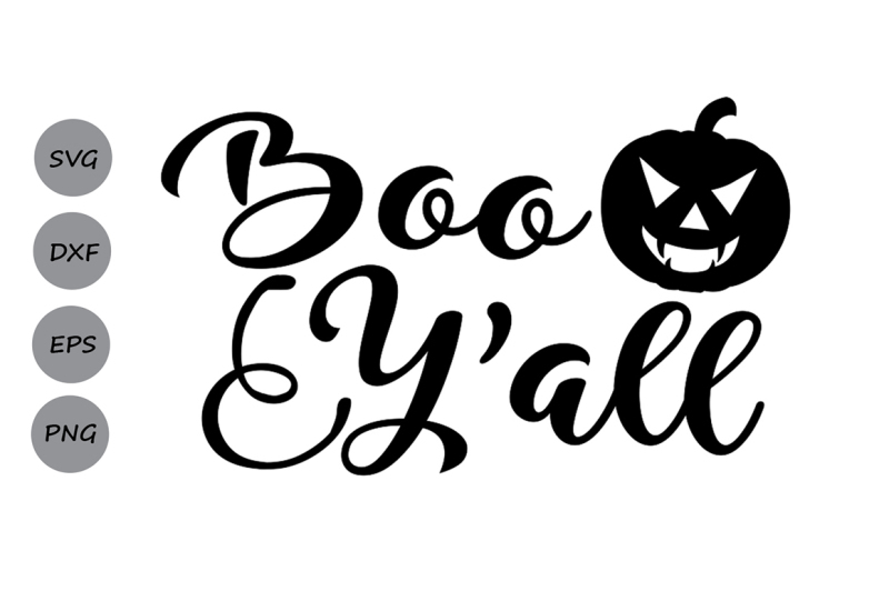 Free Boo Y All Svg Halloween Svg Pumpkin Svg Halloween Shirt Svg Spooky Crafter File All Download Free Svg Cut Files
