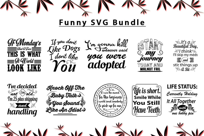 Download Free Free Funny Quotes Svg Bundle Crafter File PSD Mockup Template