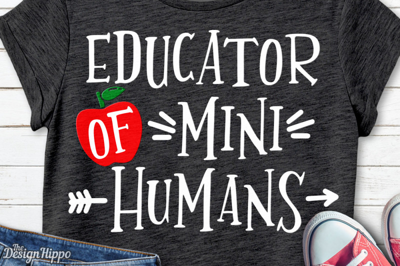 Free Educator Of Mini Humans Svg Teacher Back To School Svg Png Cut File Crafter File Gorgeous Svg Cutting Files For Cricut Silhouette And More