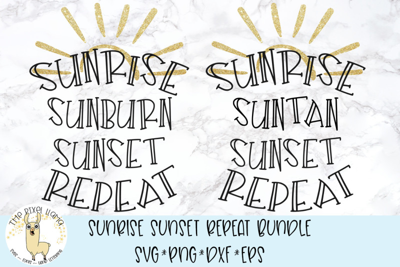 Sunrise Suntan Sunburn Sunset Repeat Bundle Svg By The Pixel Llama Thehungryjpeg Com