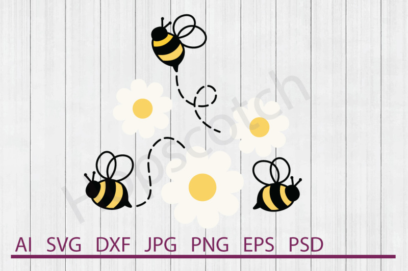 Download Bee SVG, Bee DXF, Cuttable File By Hopscotch Designs ...