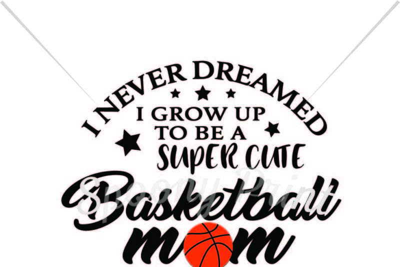 Free Super Cute Basketball Mom Crafter File Free Cut Files Svg Dxf Eps And Png Files