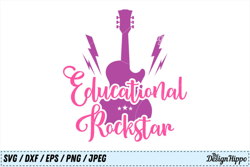 Download Free Educational Rockstar, Teacher, Sayings, Back to School SVG, Cut File Crafter File - Free ...