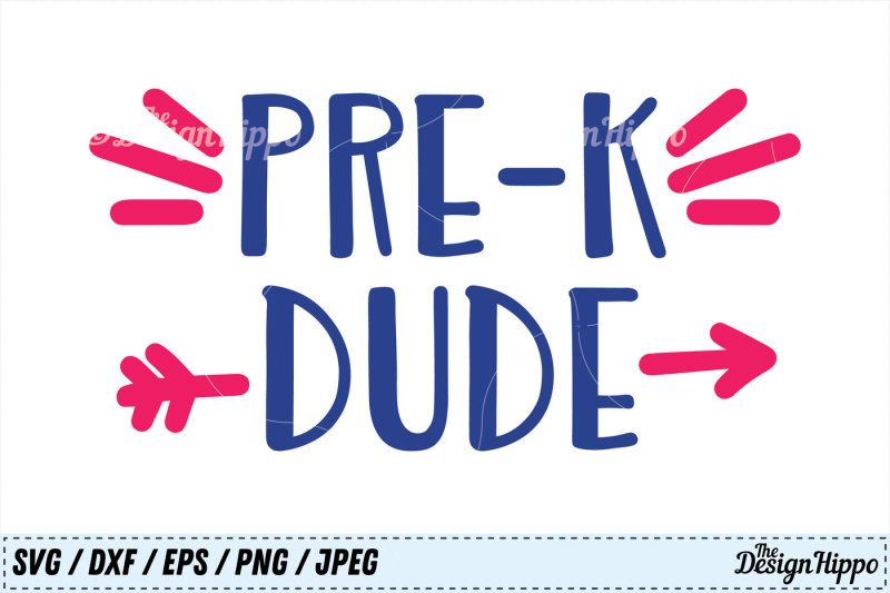 Free Pre K Svg Pre K Dude Svg School Svg Boys Svg Pre K Shirt Cut Files Crafter File Free Svg Files For Download For Best Project
