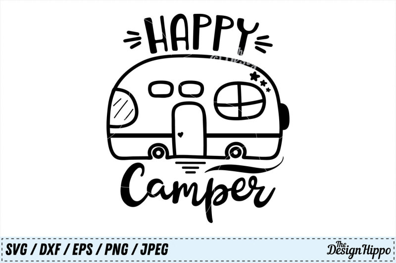 Free Happy Camper SVG, Camp PNG, Camping DXF, Camper SVG, Summer Cut