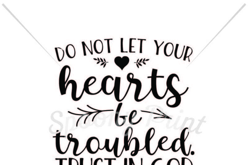 Let your heart be