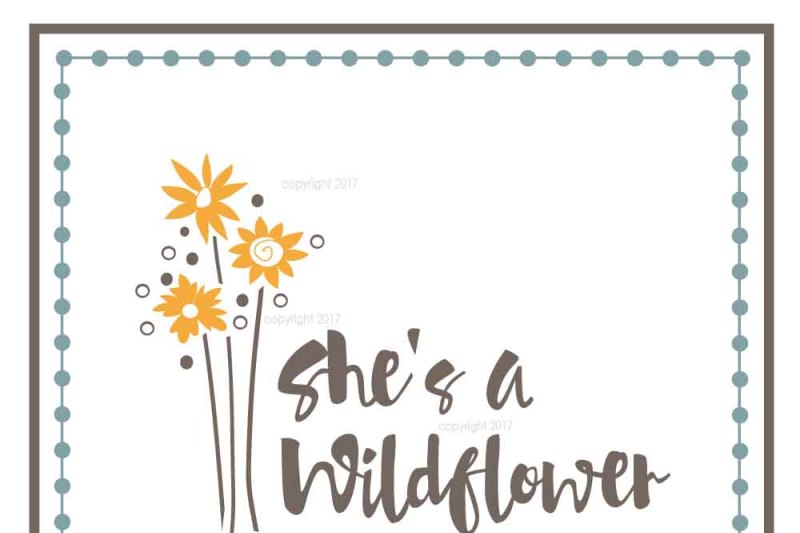 Free Free 335 Maybe She&#039;s A Wildflower Svg SVG PNG EPS DXF File