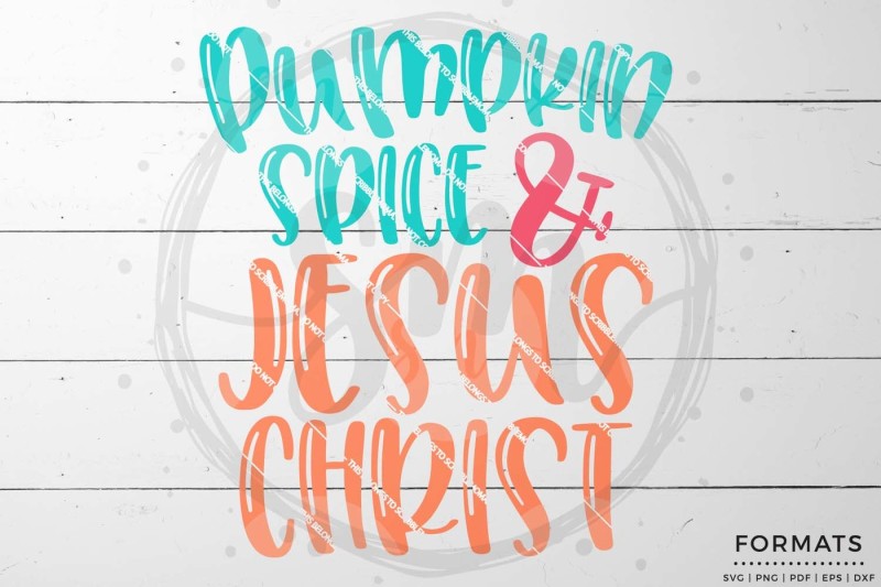 Download Free Pumpkin Spice Jesus Christ Svg Free Hand Lettered Svg Cut Files Letters By Prell