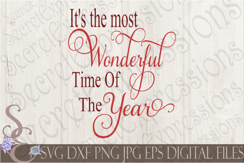 Free It S The Most Wonderful Time Of The Year Crafter File Free Svg Files Download