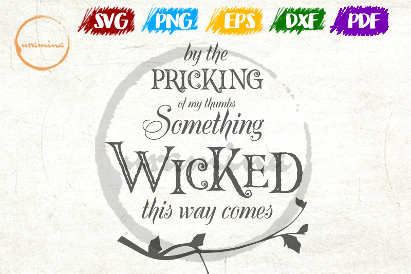 Something Wicked This Way Comes Svg Pdf Png Eps By Uramina Thehungryjpeg Com