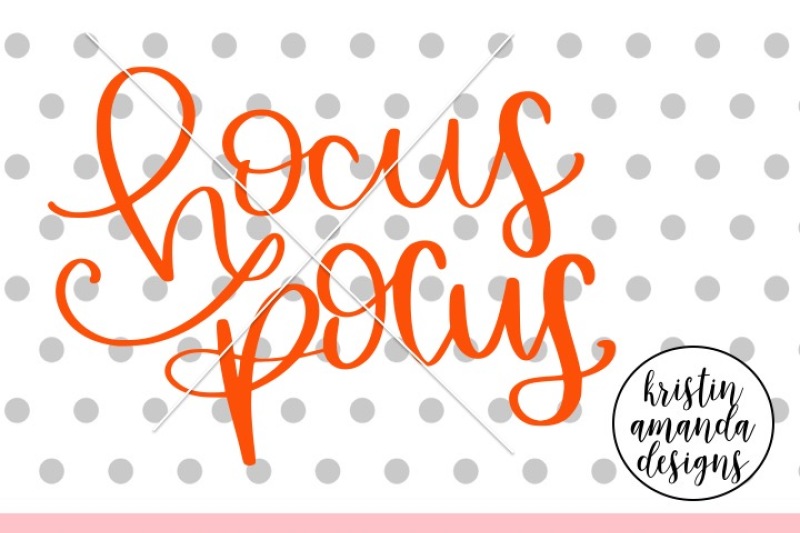 Hocus Pocus Halloween Hand Lettered Svg By Kristin Amanda Designs Svg Cut Files Thehungryjpeg Com
