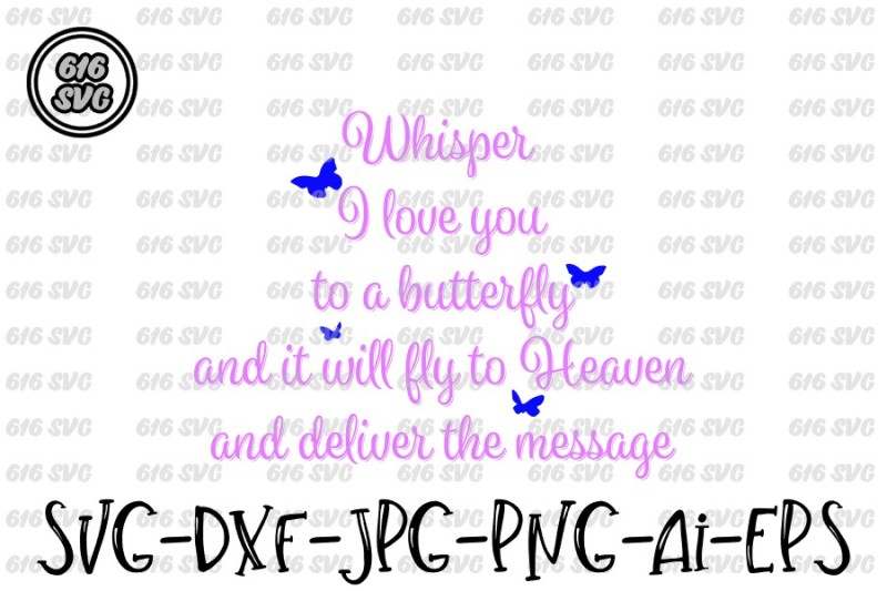 Download Free Whisper I Love You To A Butterfly Svg Dxf Png Ai Jpg Eps Svg Free Download Svg Files Hobbies SVG, PNG, EPS, DXF File
