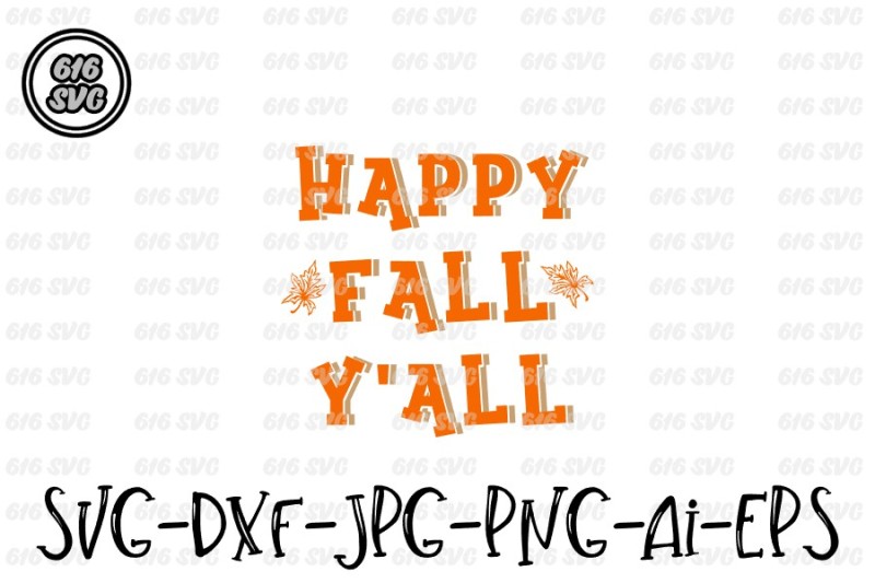 Download Free Happy Fall Y'All Svg Crafter File