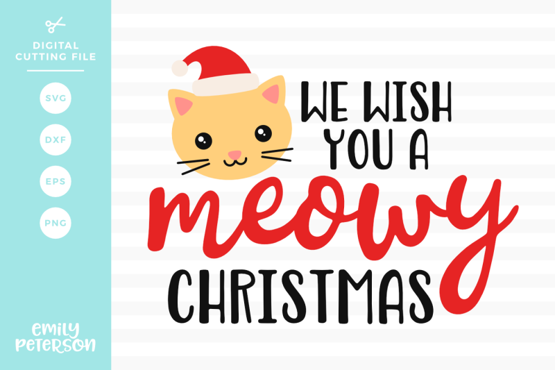 Download We Wish You A Meowy Christmas SVG DXF Design - Free SVG ...