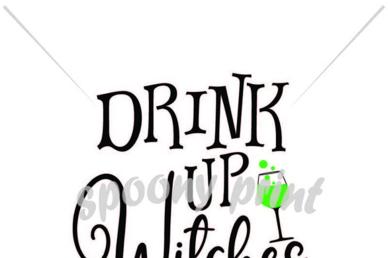 Download Free Drink Up Witches Crafter File