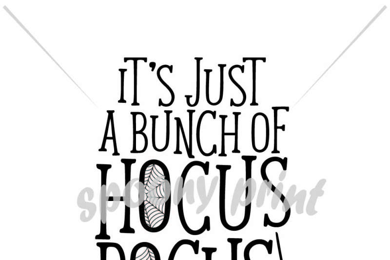 Free It S Just A Bunch Of Hocus Pocus Crafter File Download Free Icon Font Svg Pdf Png Generator
