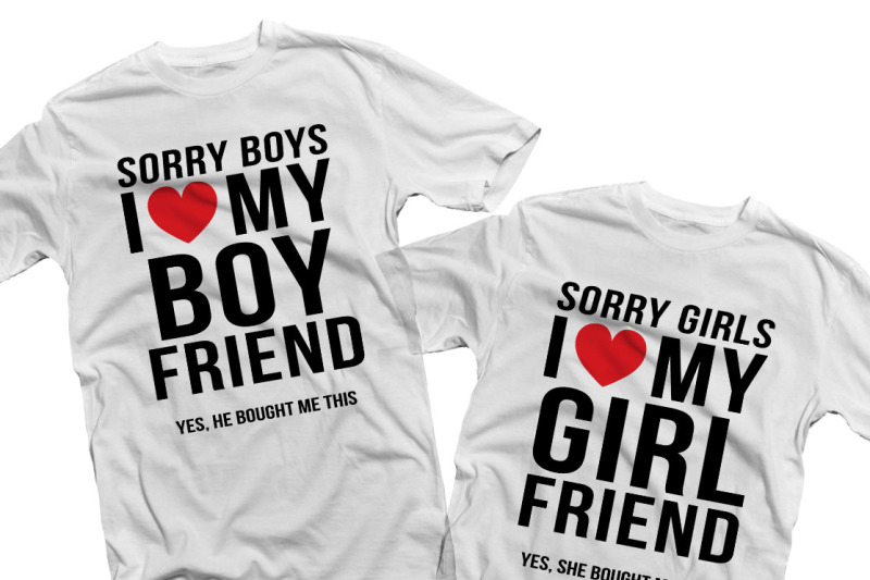 Sorry Boys I Love My Boyfriend By Spoonyprint Thehungryjpeg Com