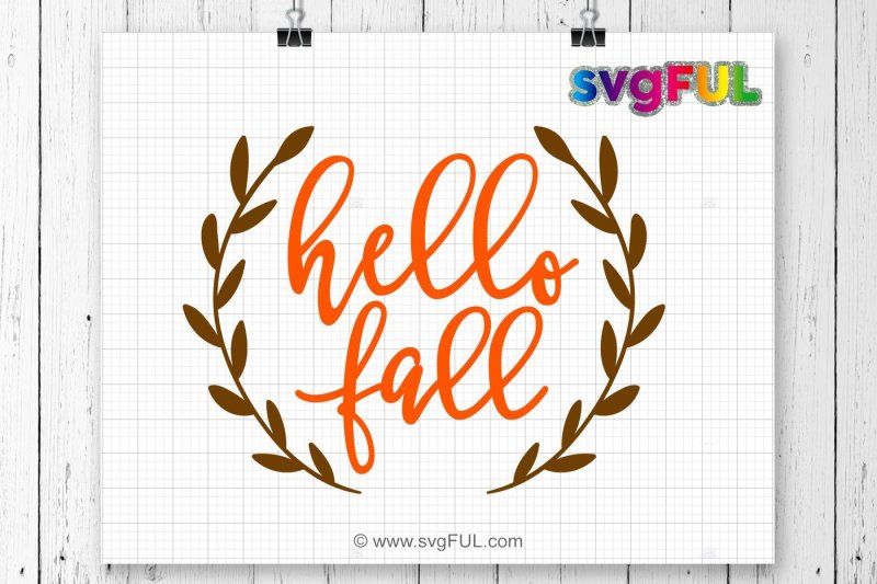 Free Hello Fall Svg Fall Svg Fall Cutting Files Thanksgiving Svg Free Cheer Svg Cut Files