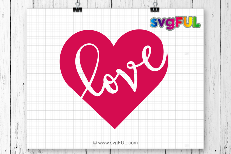 Download Valentine Svg, Valentines Day Svg, Love Svg, Love Heart Svg, Cutting By svgFUL | TheHungryJPEG.com