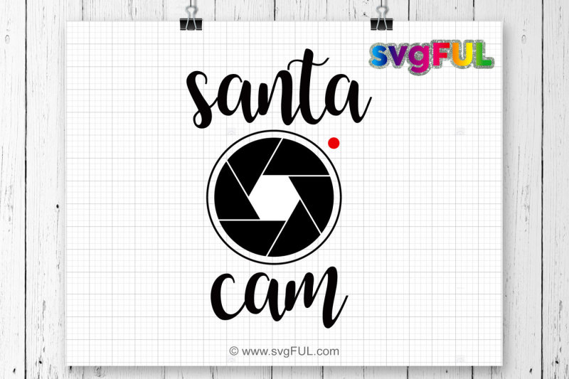 Free Santa Cam Svg Santa Cam Winter Svg Christmas Svg Silhouette Cut Crafter File Free Svg Files Create Your Diy Shirts Decals And Cricut Explore