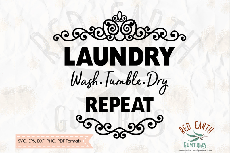 Download Free Laundry Wash Tumble Dry Repeat Decal Svg Png Eps Dxf Pdf Formats Crafter File Download Free Svg Files For Cricut Silhouette