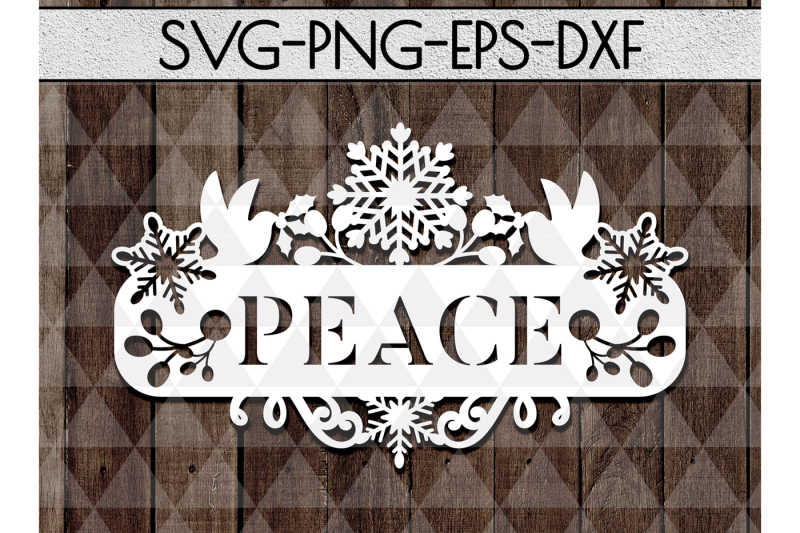 Download Free Peace Frame Cutting File Christmas Decor Papercut Dxf Pdf Crafter File