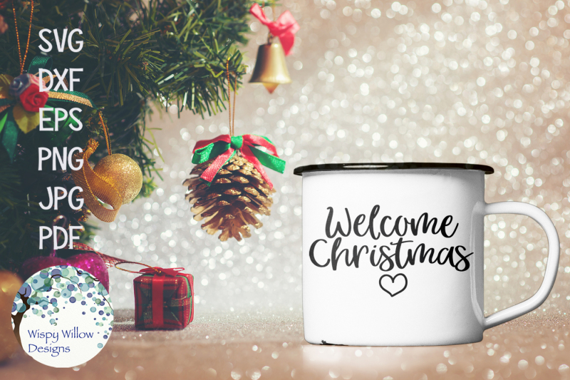 Download Free Welcome Christmas Svg Crafter File