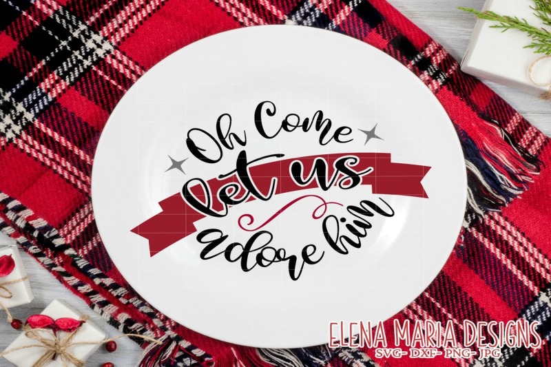 Download Free Oh Come Let Us Adore Him Svg Crafter File