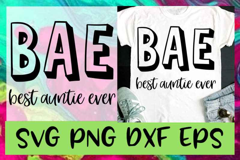 Download Best Auntie Ever SVG PNG DXF EPS Desing & Cut Files By ...